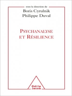 cover image of Psychanalyse et Résilience